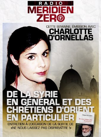 Émission n°287 : « De la Syrie en général et des chrétiens d’Orient en particulier »