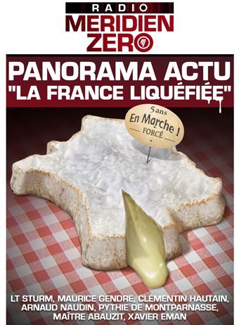 Emission n°313 : « Panorama Actu. La France liquéfiée »
