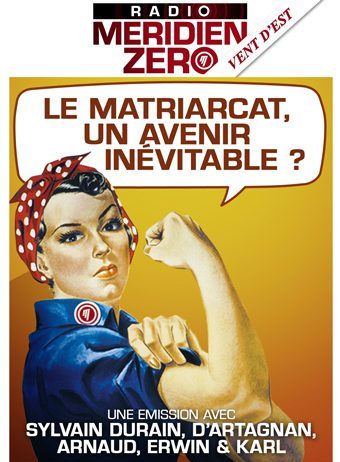 Emission n°335 : « Le matriarcat, un avenir inévitable ? »