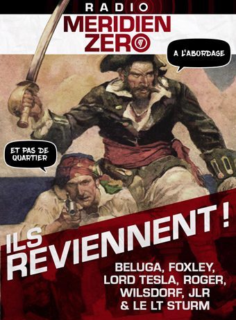 Emission n°350 : « Ils reviennent ! »