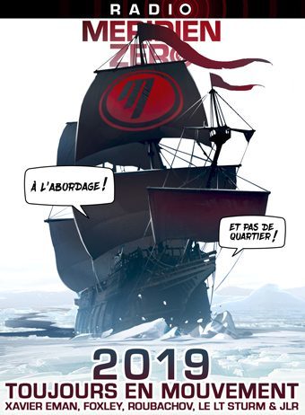 Emission n°363 : « 2019… Toujours en mouvement ! »