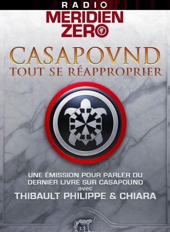 Emission n°378 : « CasaPound, tout se réapproprier »