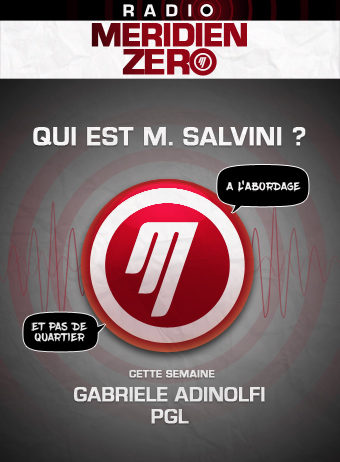 Emission n°379 : « Qui est M. Salvini ? »