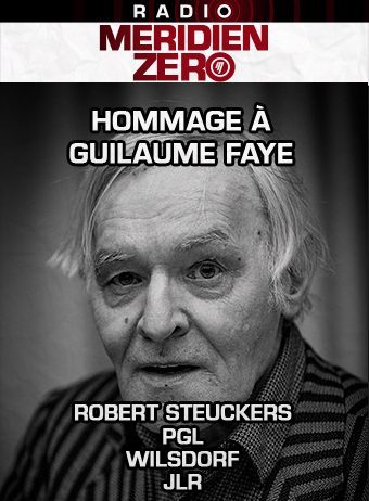 Emission n°385 : « Pour Guillaume Faye »
