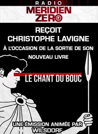 Les entretiens de Méridien Zéro : “A la rencontre de Christophe Lavigne”