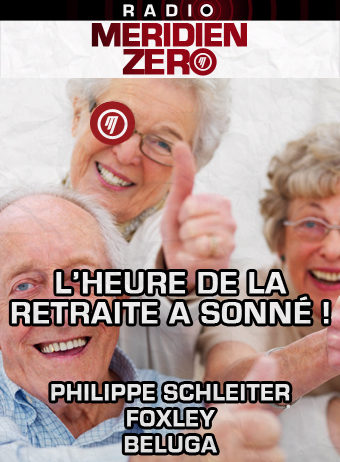Emission n°395 : « L’heure de la retraite a sonné ! »