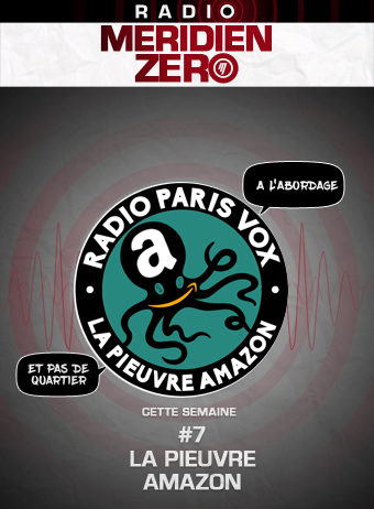 Radio Paris Vox #7 : « La pieuvre Amazon »