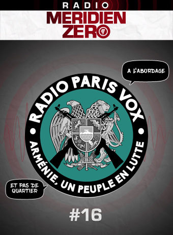 Radio Paris Vox #16 : « Arménie, un peuple en lutte »