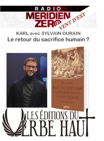 Vent d’Est #16 : « Le Retour du Sacrifice Humain »