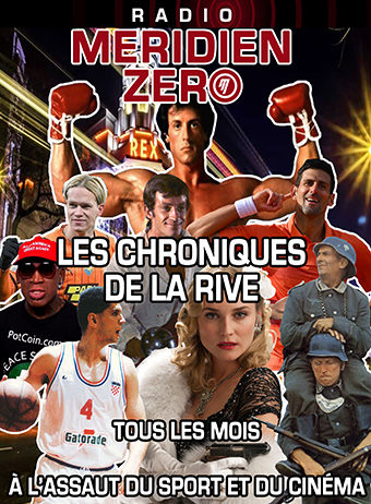 Les Chroniques de La Rive #15 : « Braveheart a 25 ans, Mel Gibson dégaine son épée »