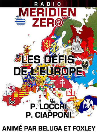 Émission n°453: « Quels défis pour quelle Europe ? »