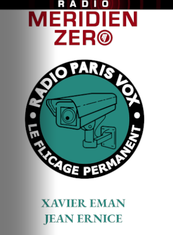 Radio Paris Vox#19: « Le flicage permanent »