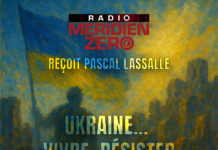Emission n°485: Méridien Zéro reçoit Pascal Lassalle.